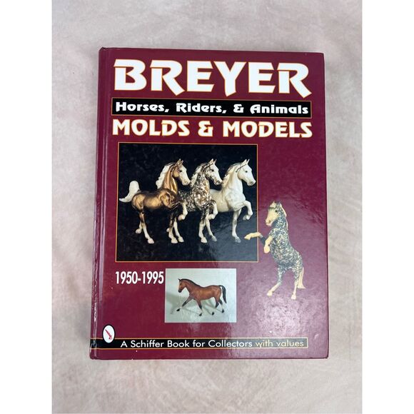 Vintage Breyer Horse Book Reference Breyer Molds & Models 1950-1995 Nancy Young - Picture 1 of 9